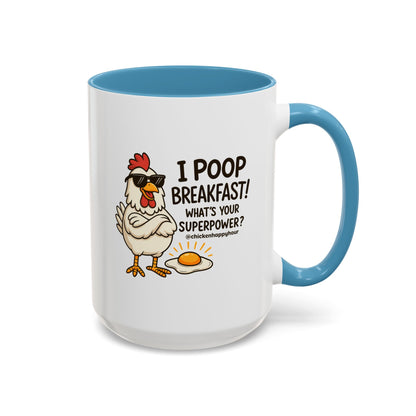 I Poop Breakfast Coffee Mug