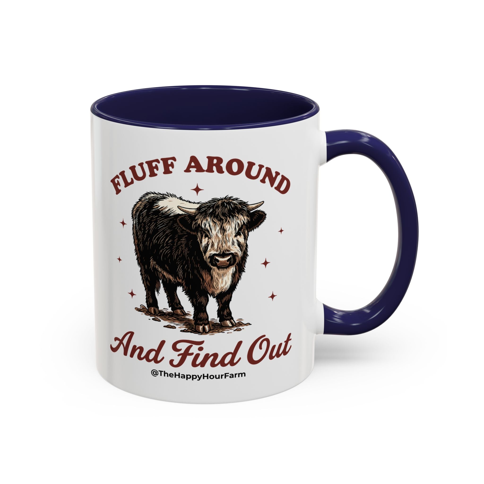 Fluff Around & Find Out Coffee Mug