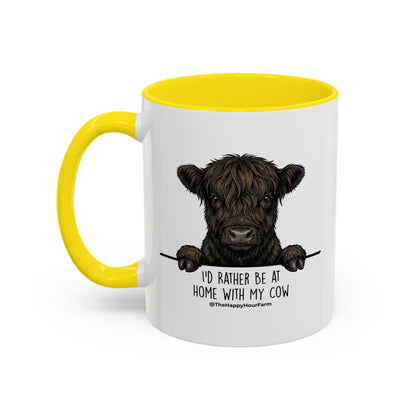 I'd Rather Be at Home With My Cow Coffee Mug