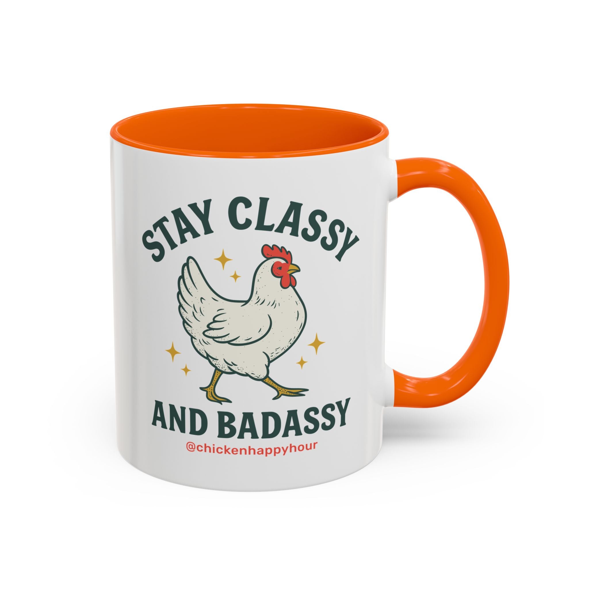 Stay Classy & Badassy Coffee Mug