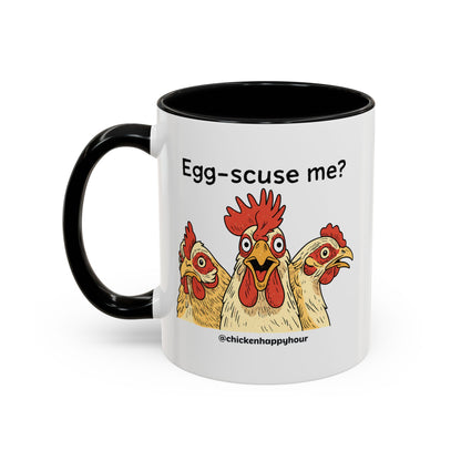 Egg-Scuse Me Coffee Mug