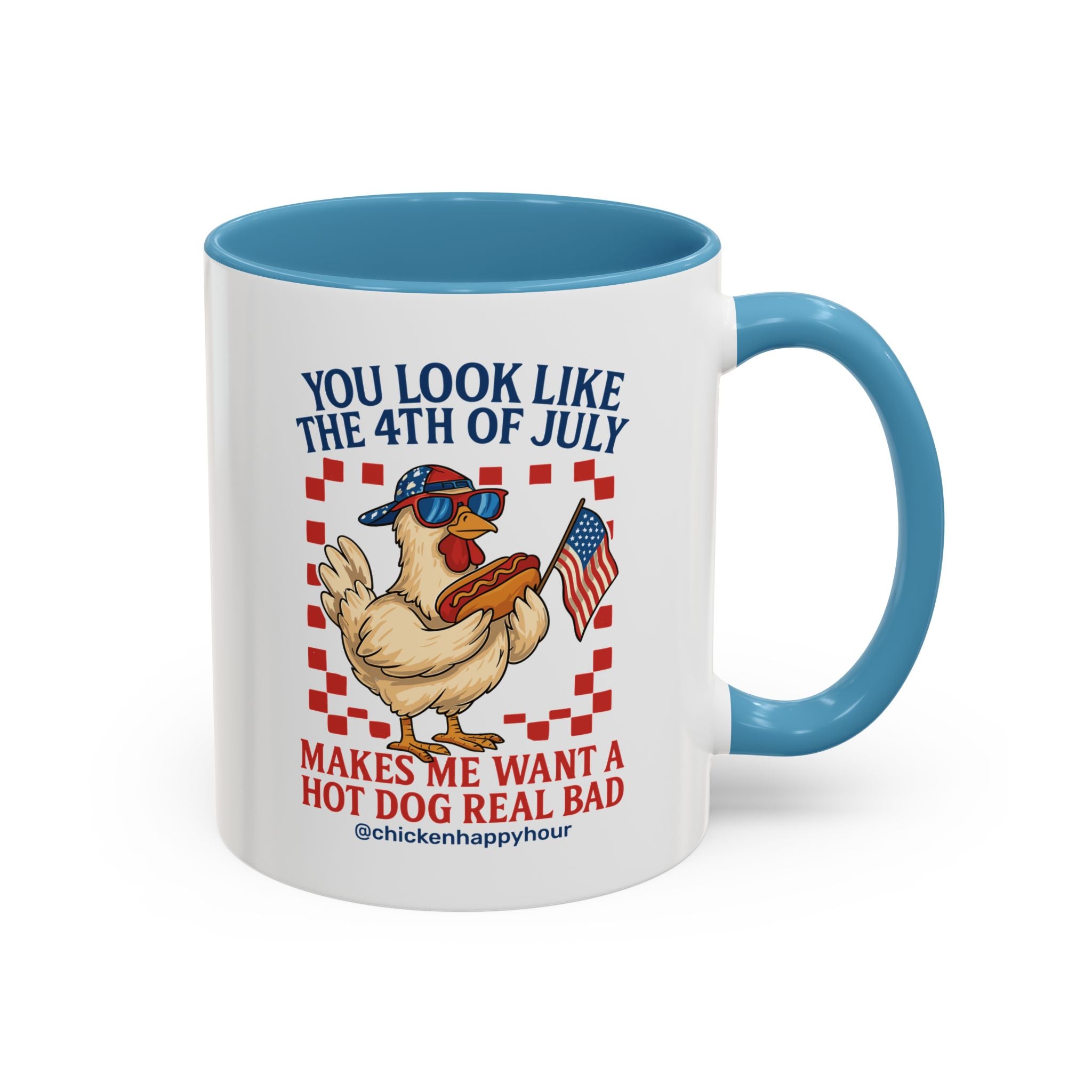 You look like the 4th of July Coffee Mug