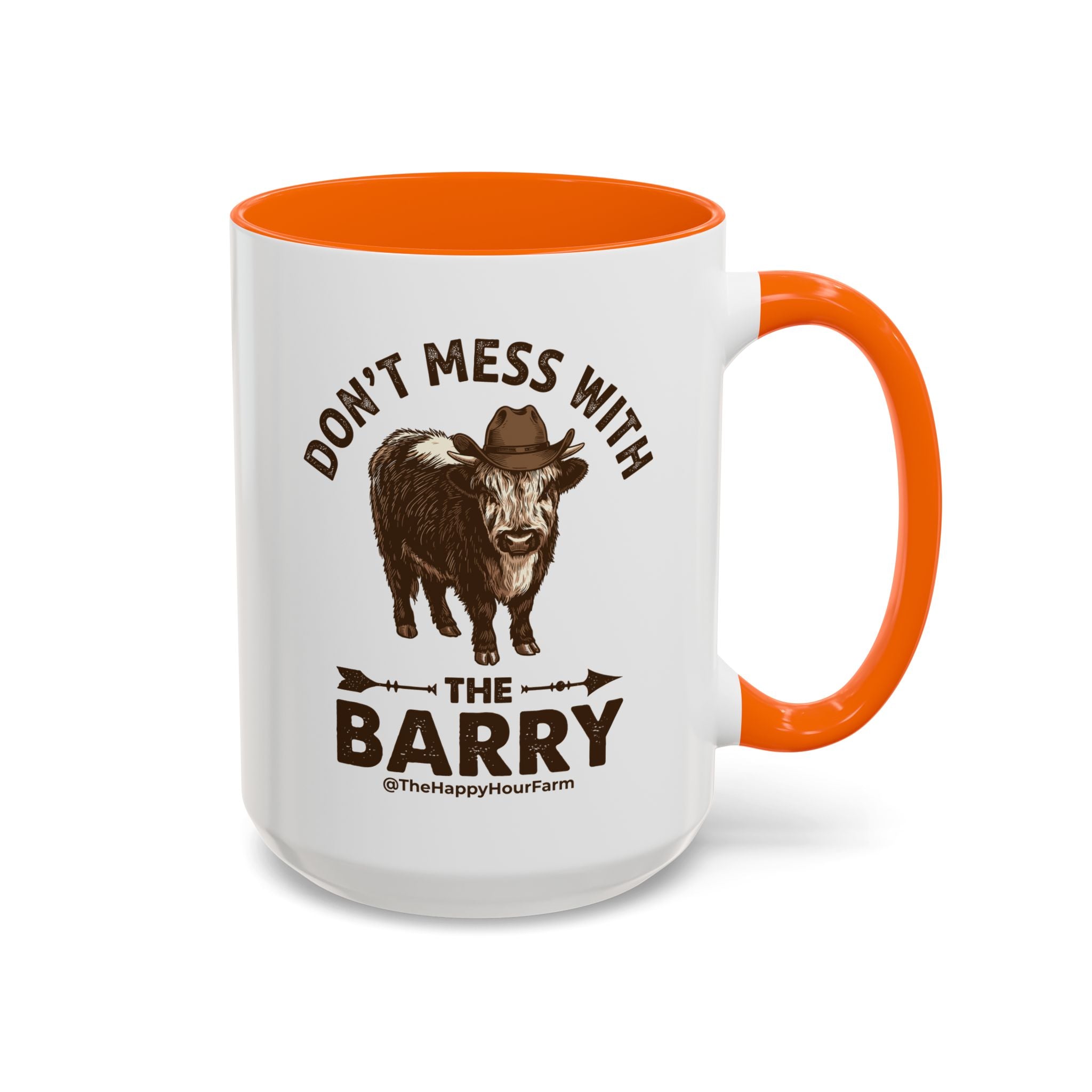 Don't Mess With the Barry Coffee Mug