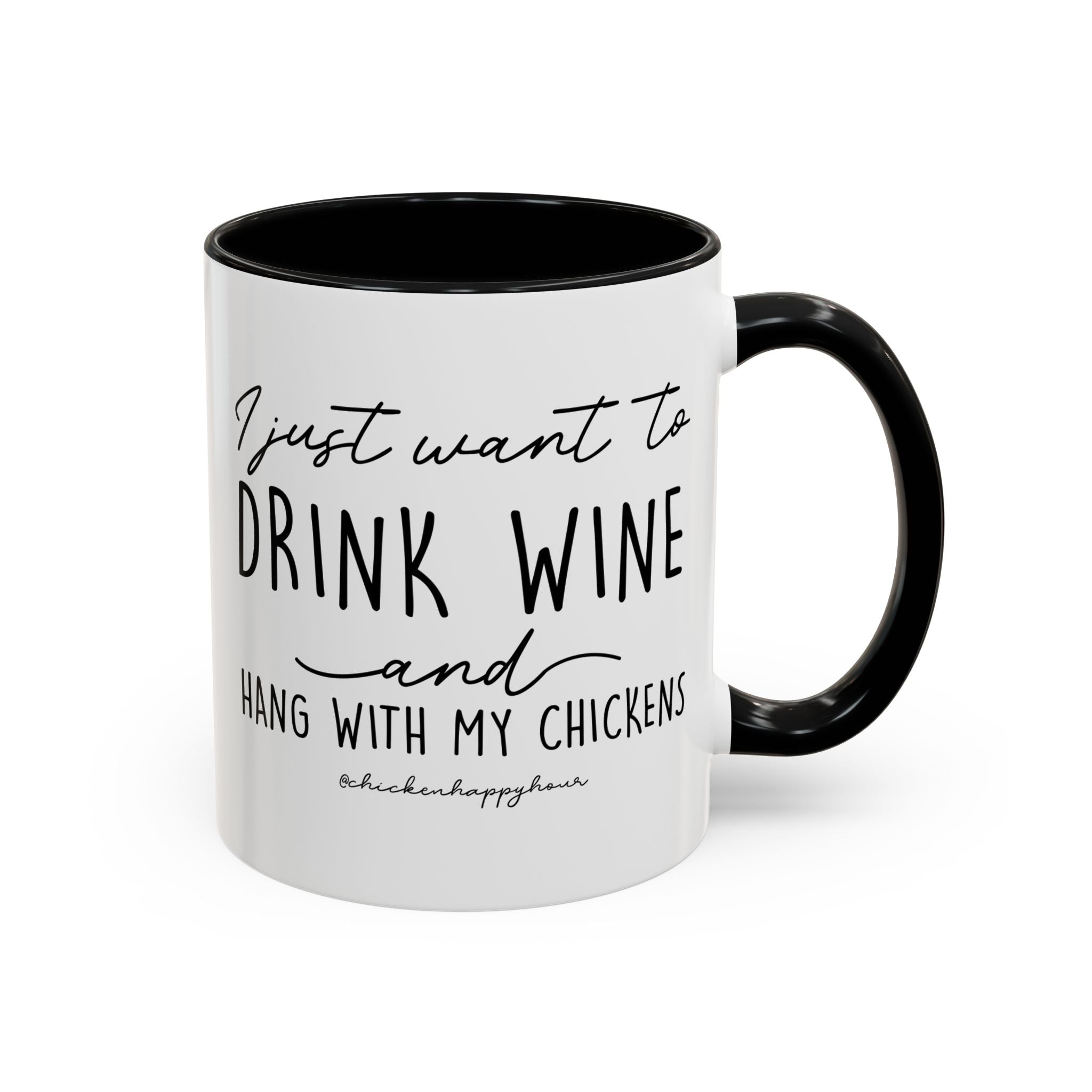 I Just Want to Drink Wine Coffee Mug