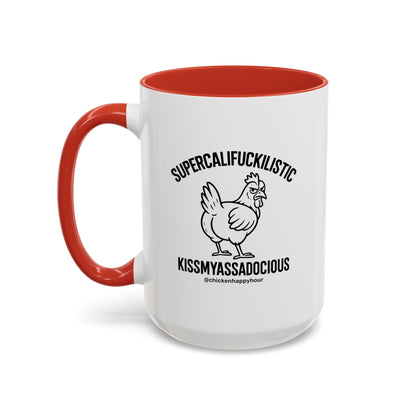 Supercalifuckilistic Kissmyassadocious Black Coffee Mug
