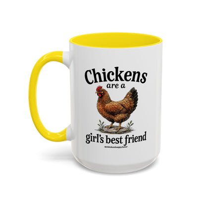 Chickens Are A Girl’s Best Friend Coffee Mug