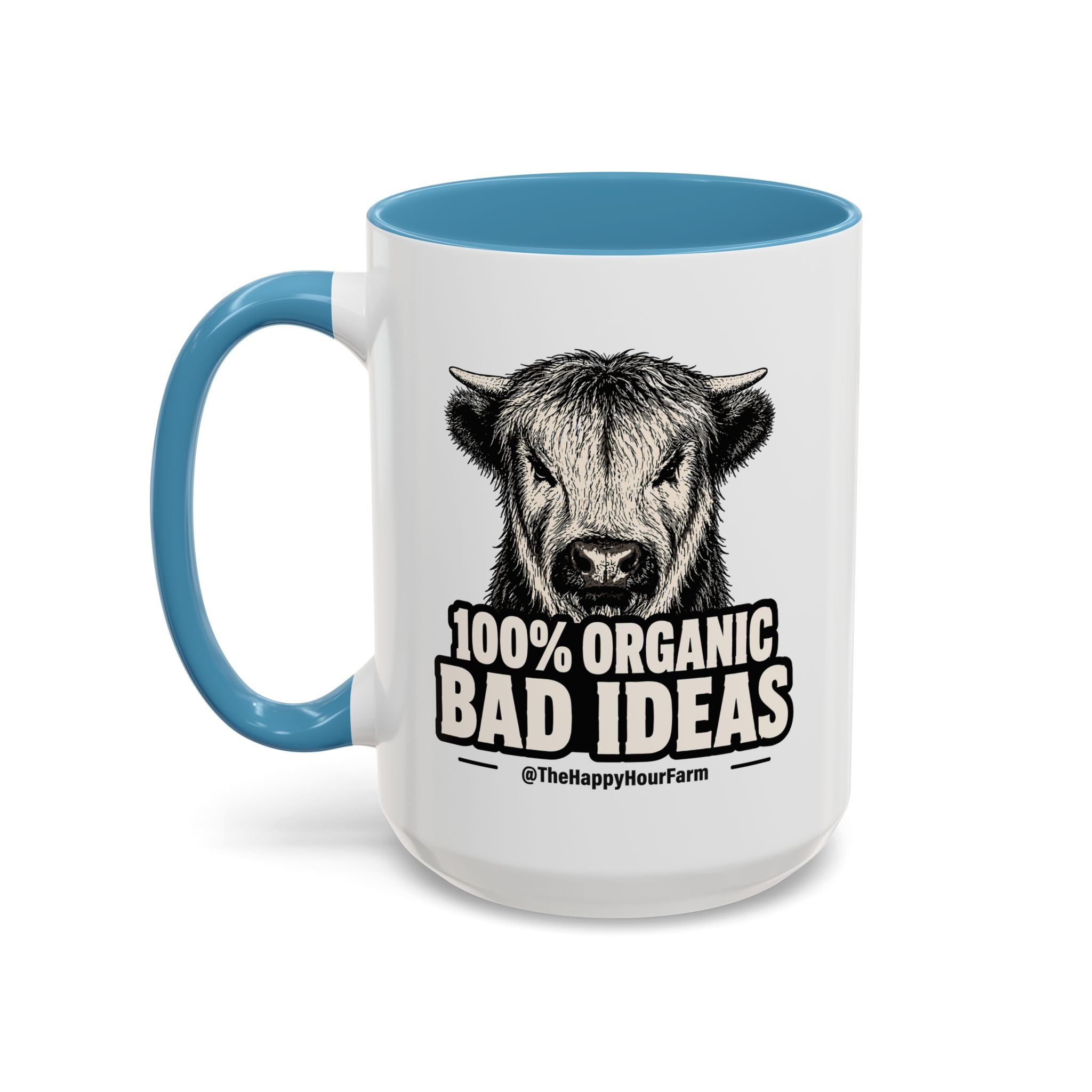 100% Organic Bad Ideas Coffee Mug