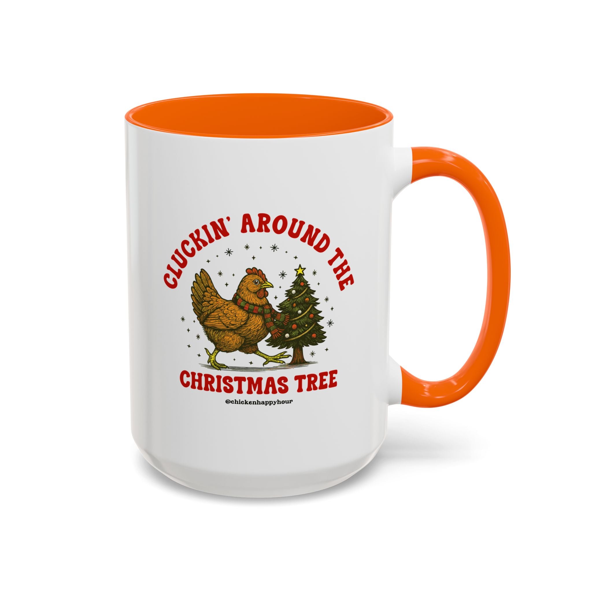 Cluckin' Around The Christmas Tree Coffee Mug