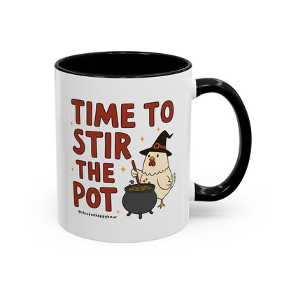 Time To Stir the Pot Coffee Mug