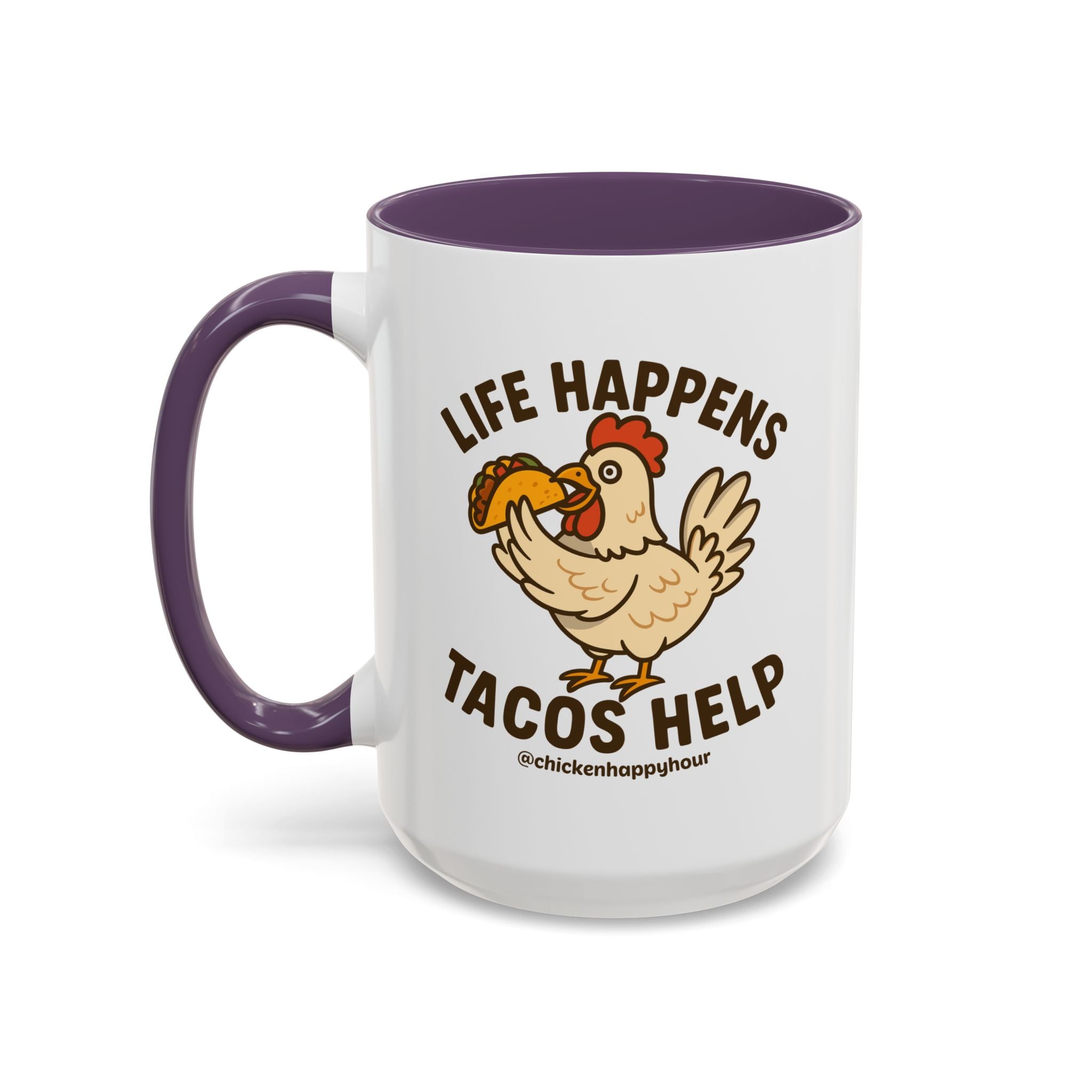 Life Happens Tacos Help Coffee Mug