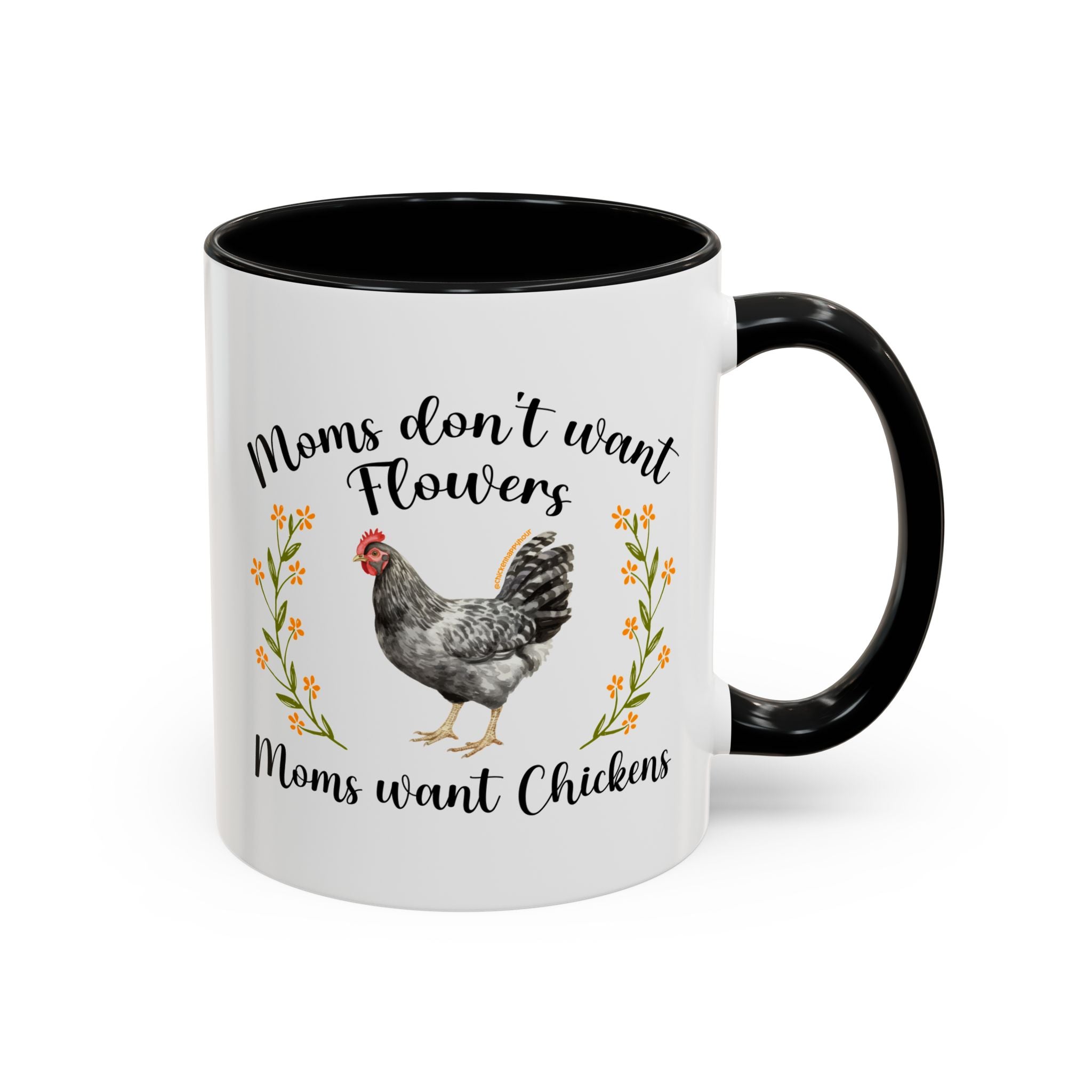 Moms Want Chickens Coffee Mug