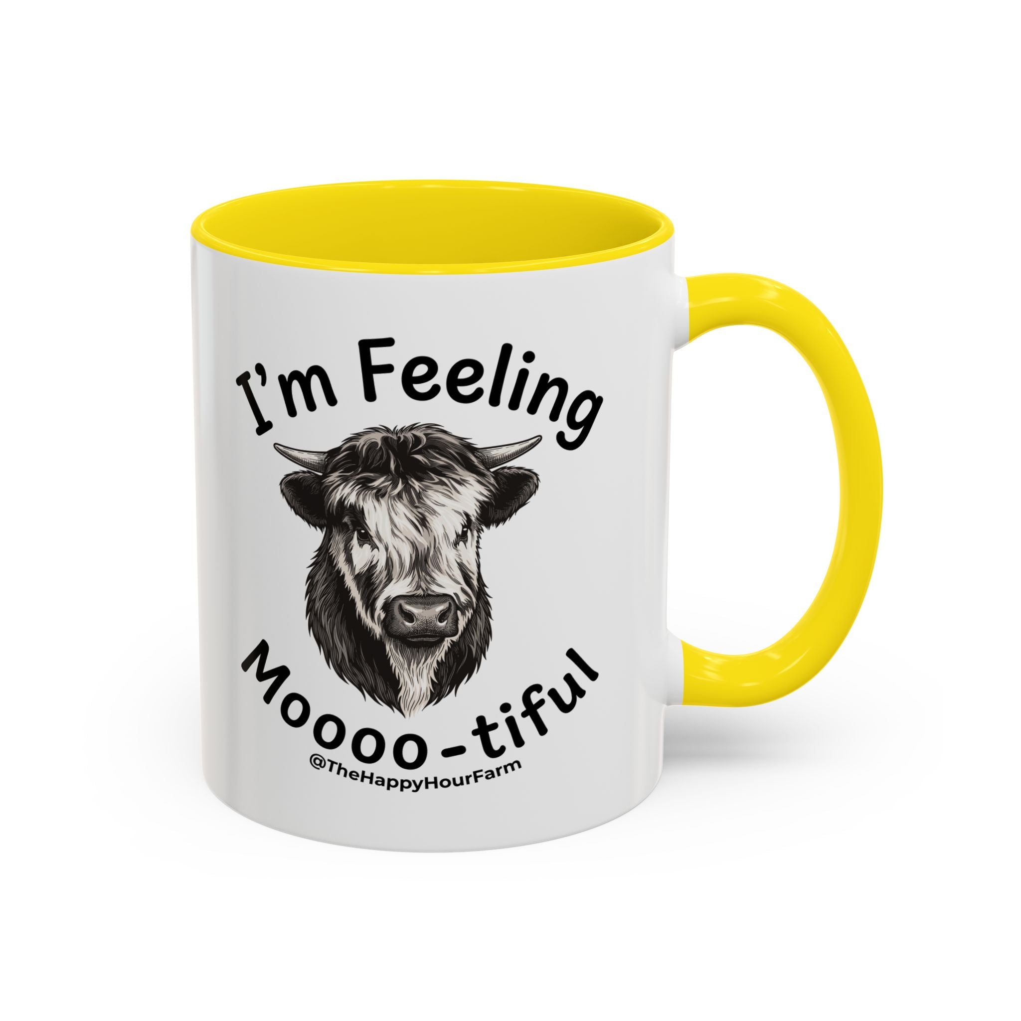 I'm Felling Moooo-tiful Coffee Mug