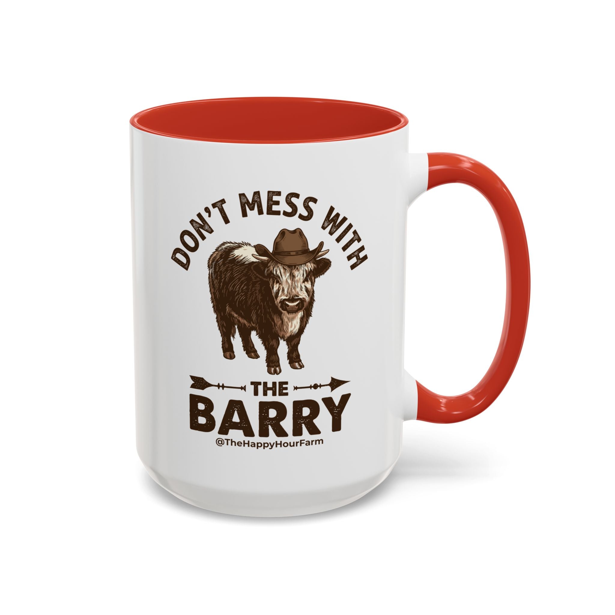 Don't Mess With the Barry Coffee Mug