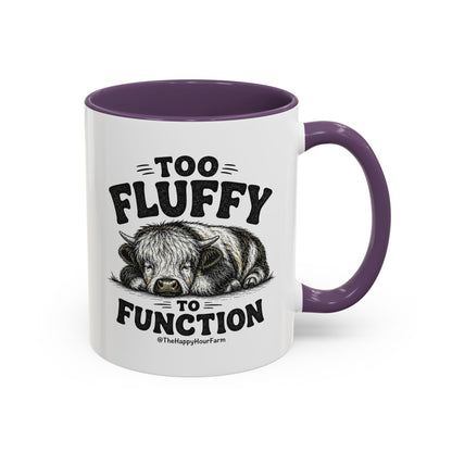 Too Fluffy to Function Coffee Mug