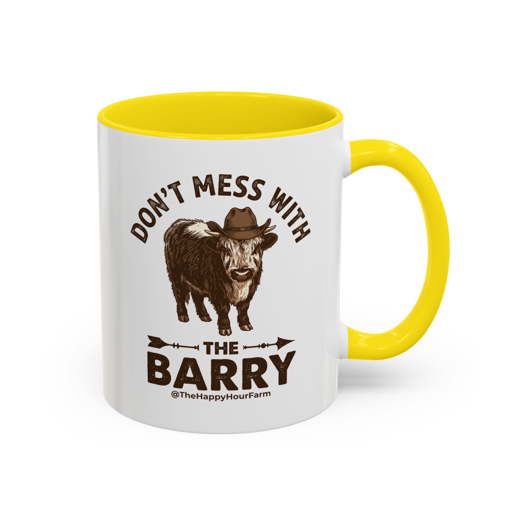 Don't Mess With the Barry Coffee Mug
