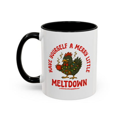Have Yourself a Merry Little Meltdown Coffee Mug