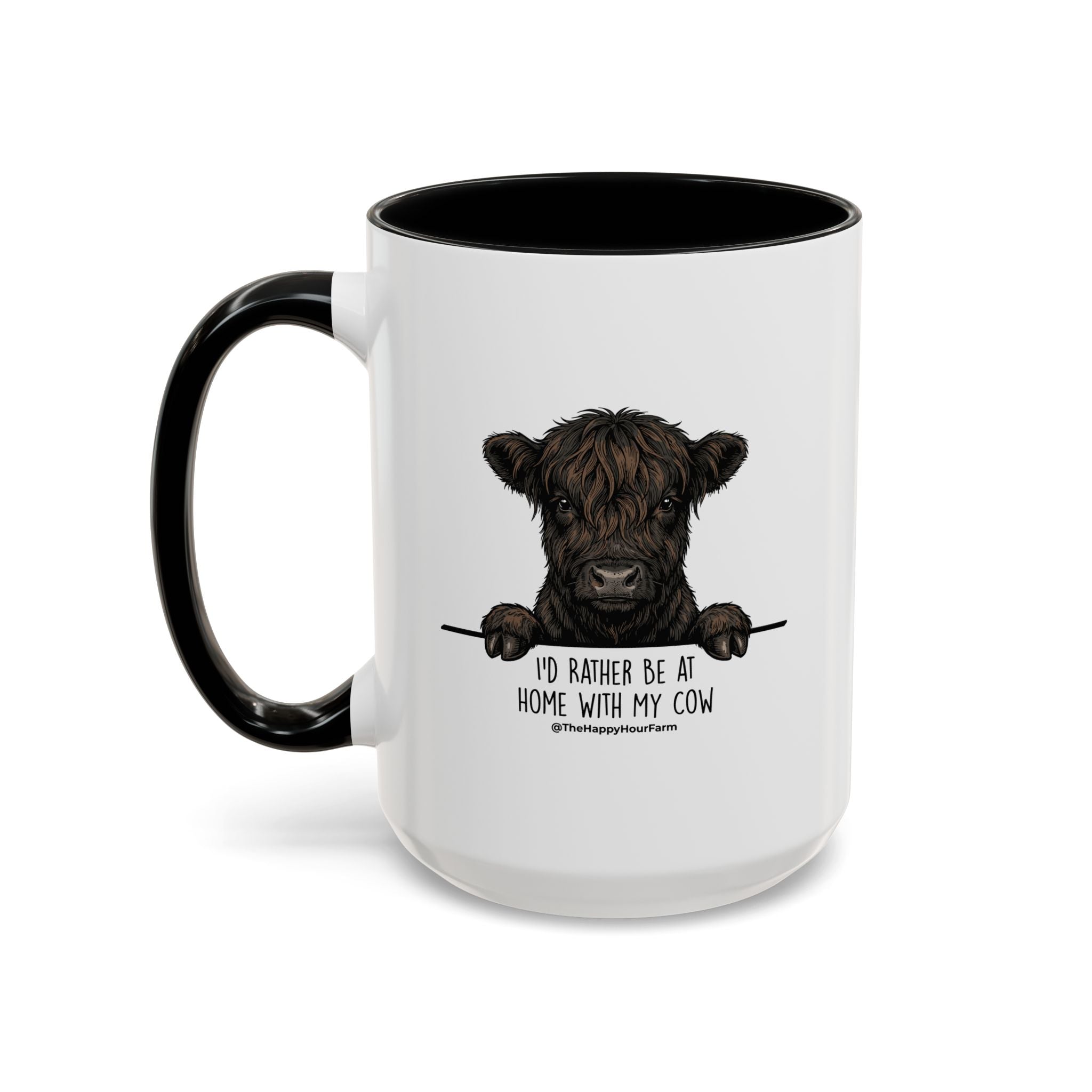 I'd Rather Be at Home With My Cow Coffee Mug
