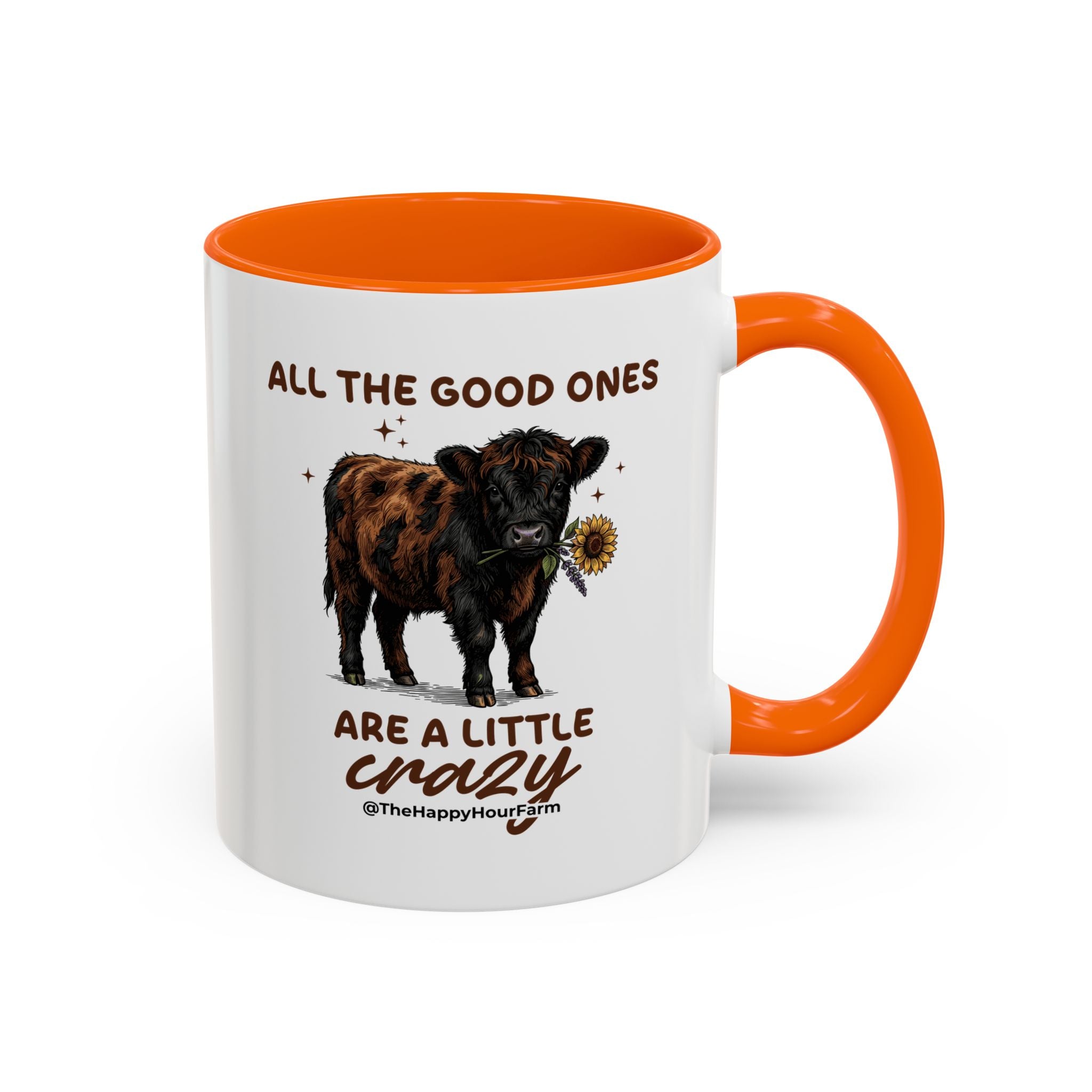 All the Good Ones Are a Little Crazy Coffee Mug
