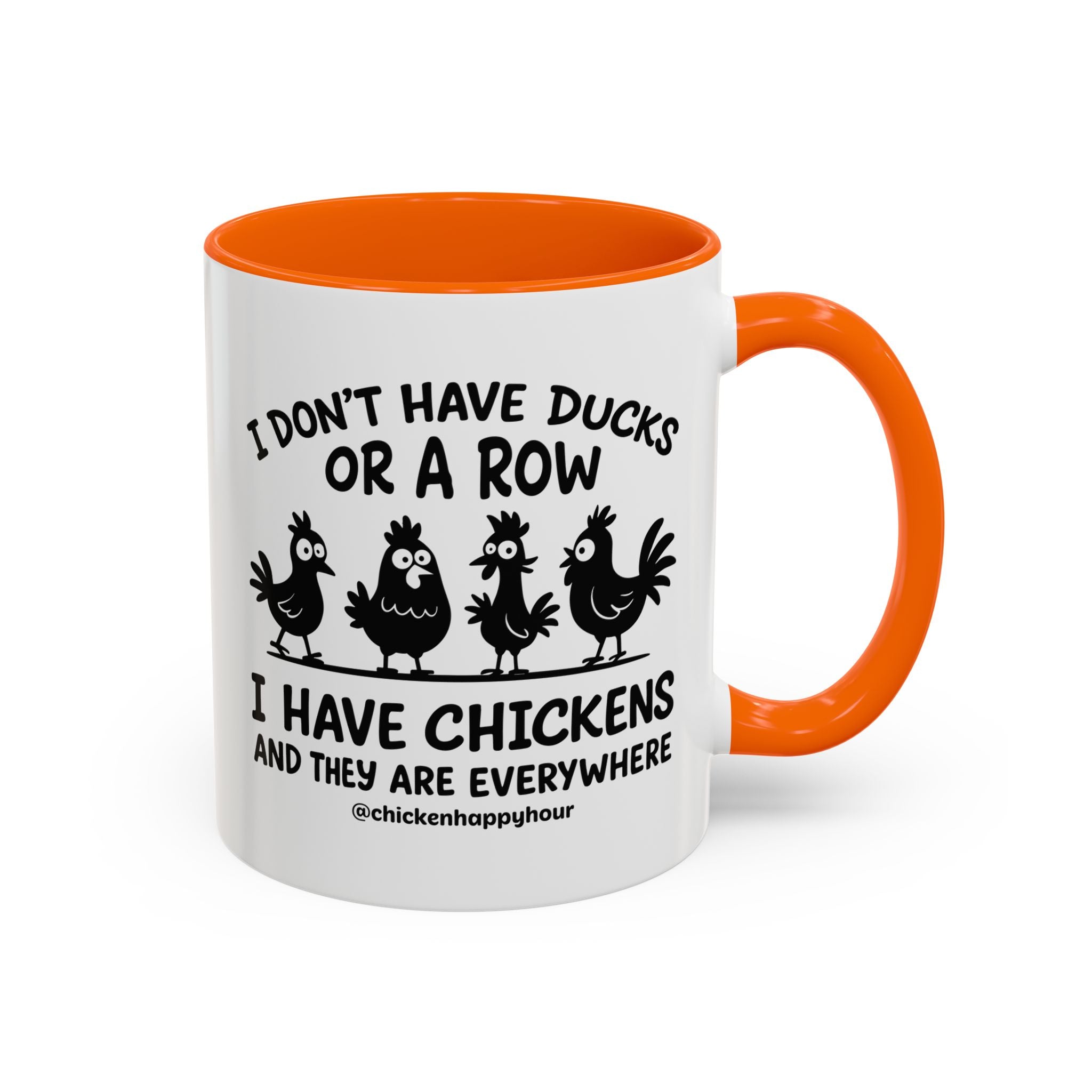 I Don't Have Ducks  Coffee Mug