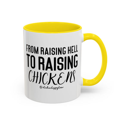 Raising Hell Coffee Mug