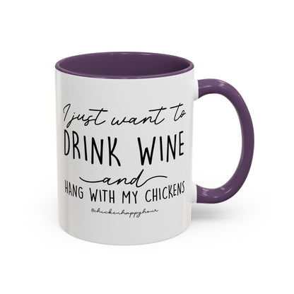 I Just Want to Drink Wine Coffee Mug