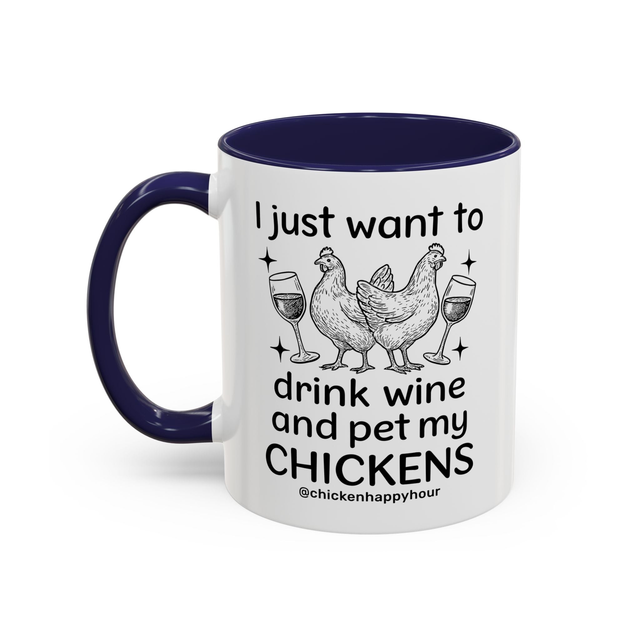 Wine and Chickens Coffee Mug