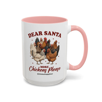Dear Santa More Chickens Please Coffee Mug