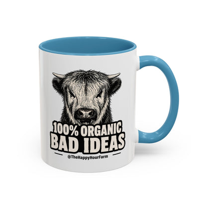 100% Organic Bad Ideas Coffee Mug