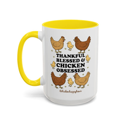Thankful Blessed and Chicken Obsessed Coffee Mug