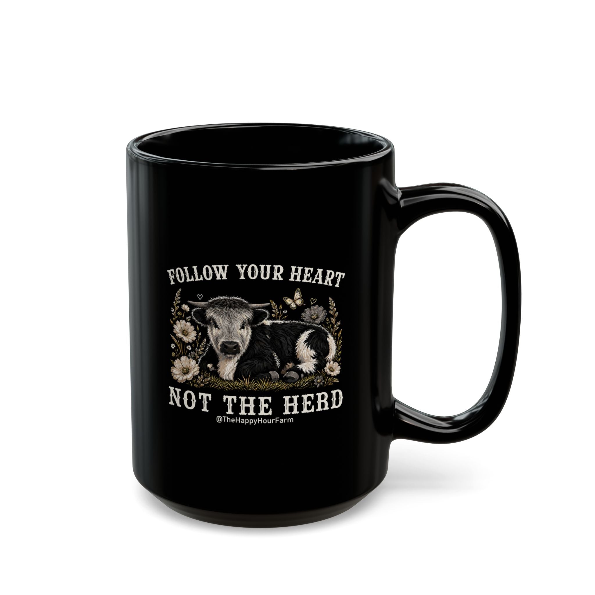 Follow Your Heart Not the Herd Coffee Mug