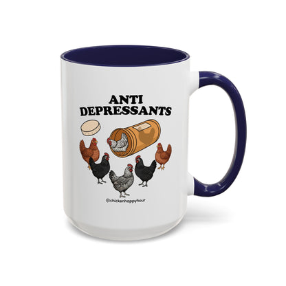 Anti Depressants Coffee Mug