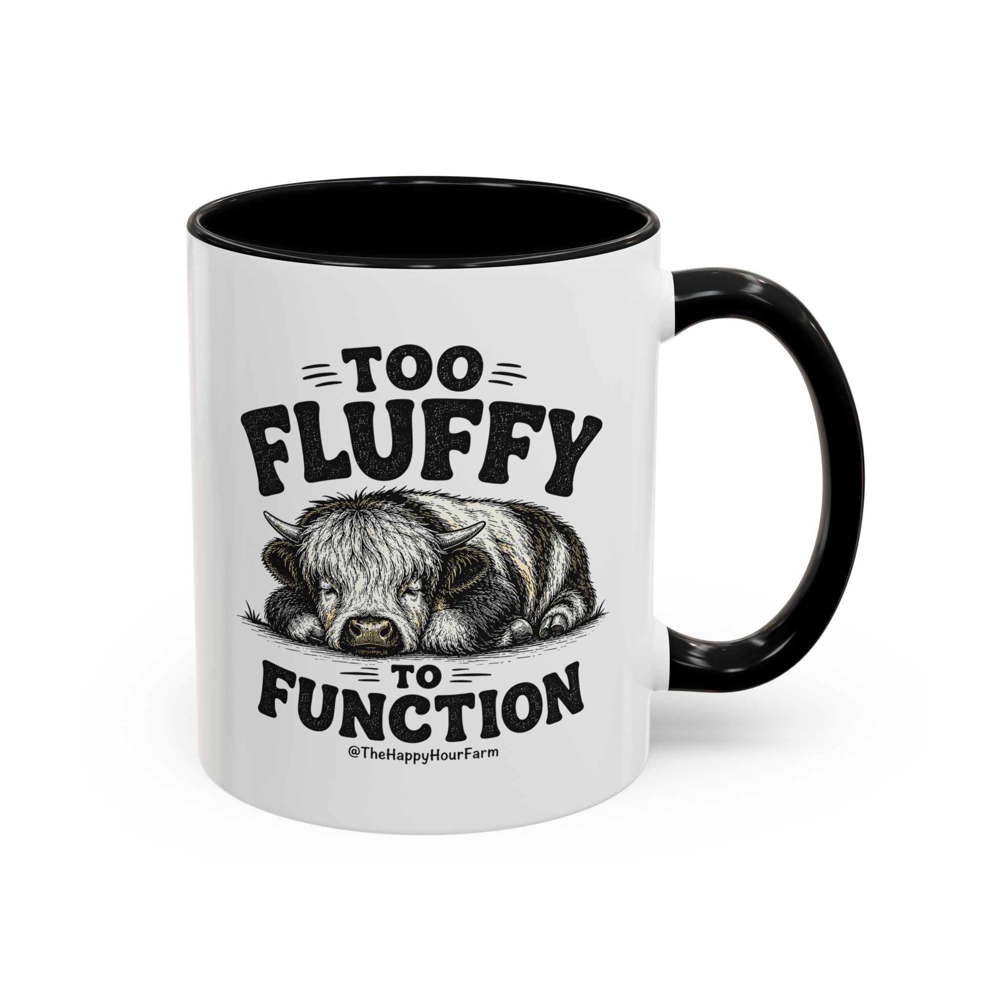 Too Fluffy to Function Coffee Mug