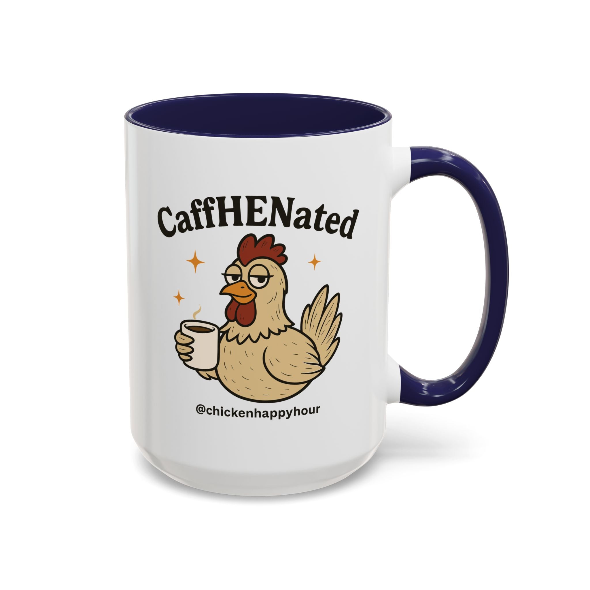 CaffHENated Coffee Mug