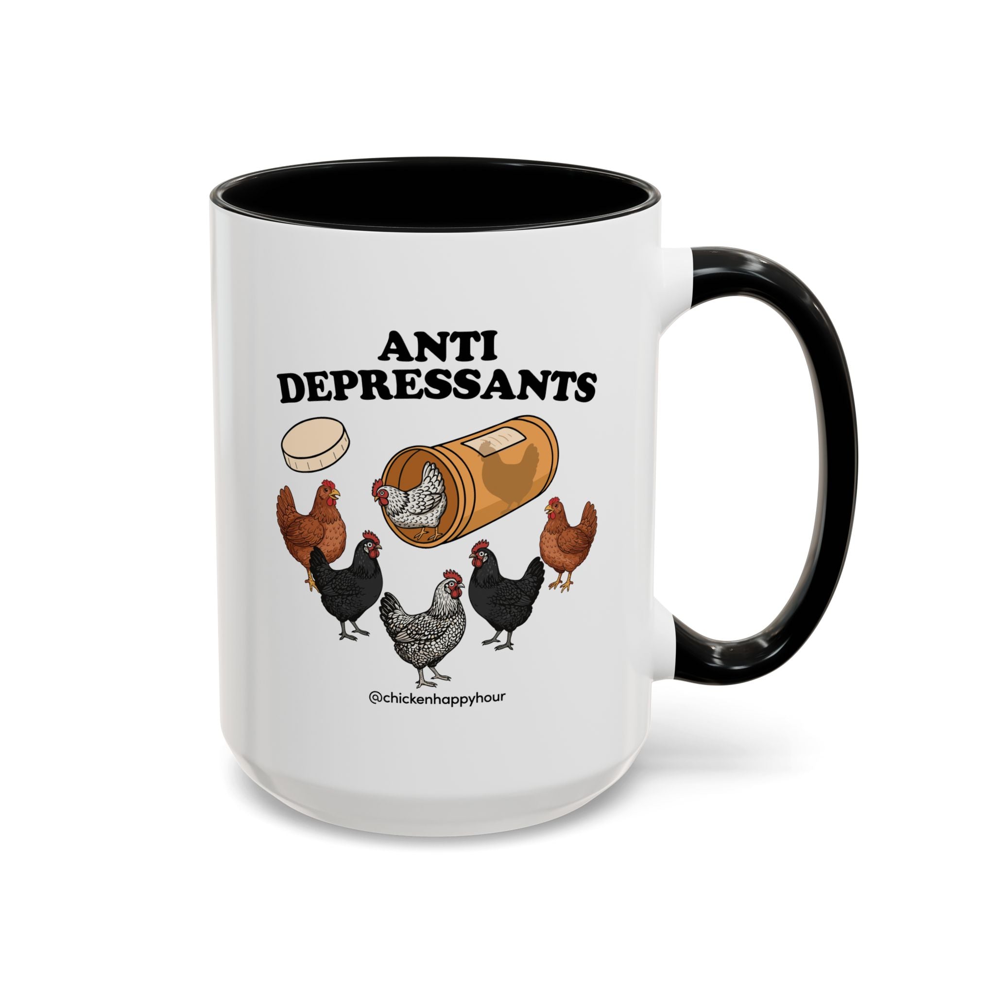 Anti Depressants Coffee Mug