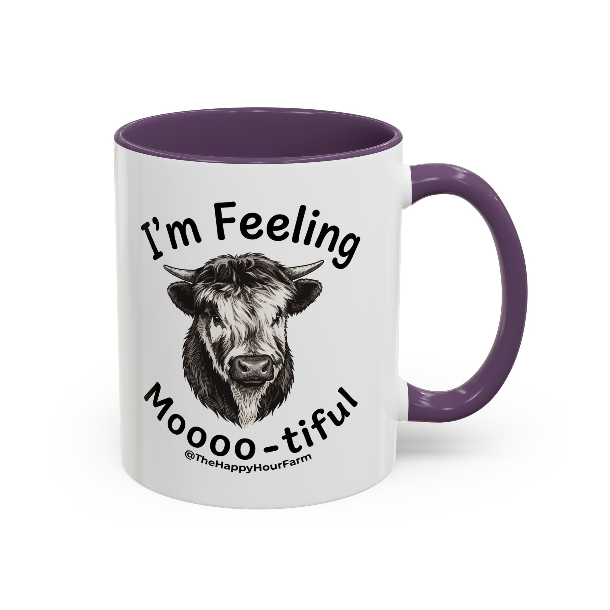I'm Felling Moooo-tiful Coffee Mug