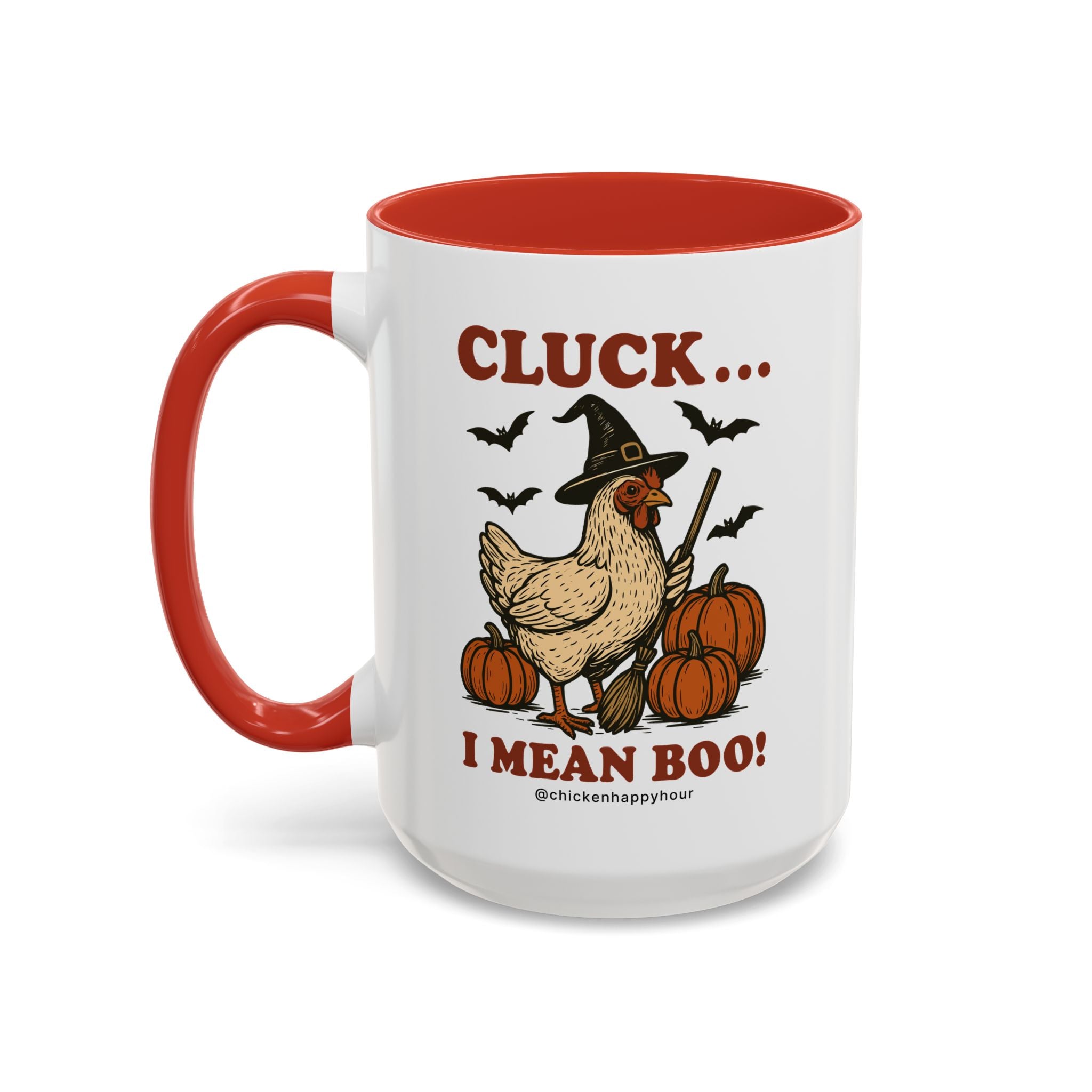 Cluck I Mean Boo! Coffee Mug