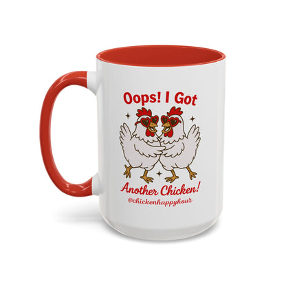 Oops I Got Another Chicken 3 Coffee Mug