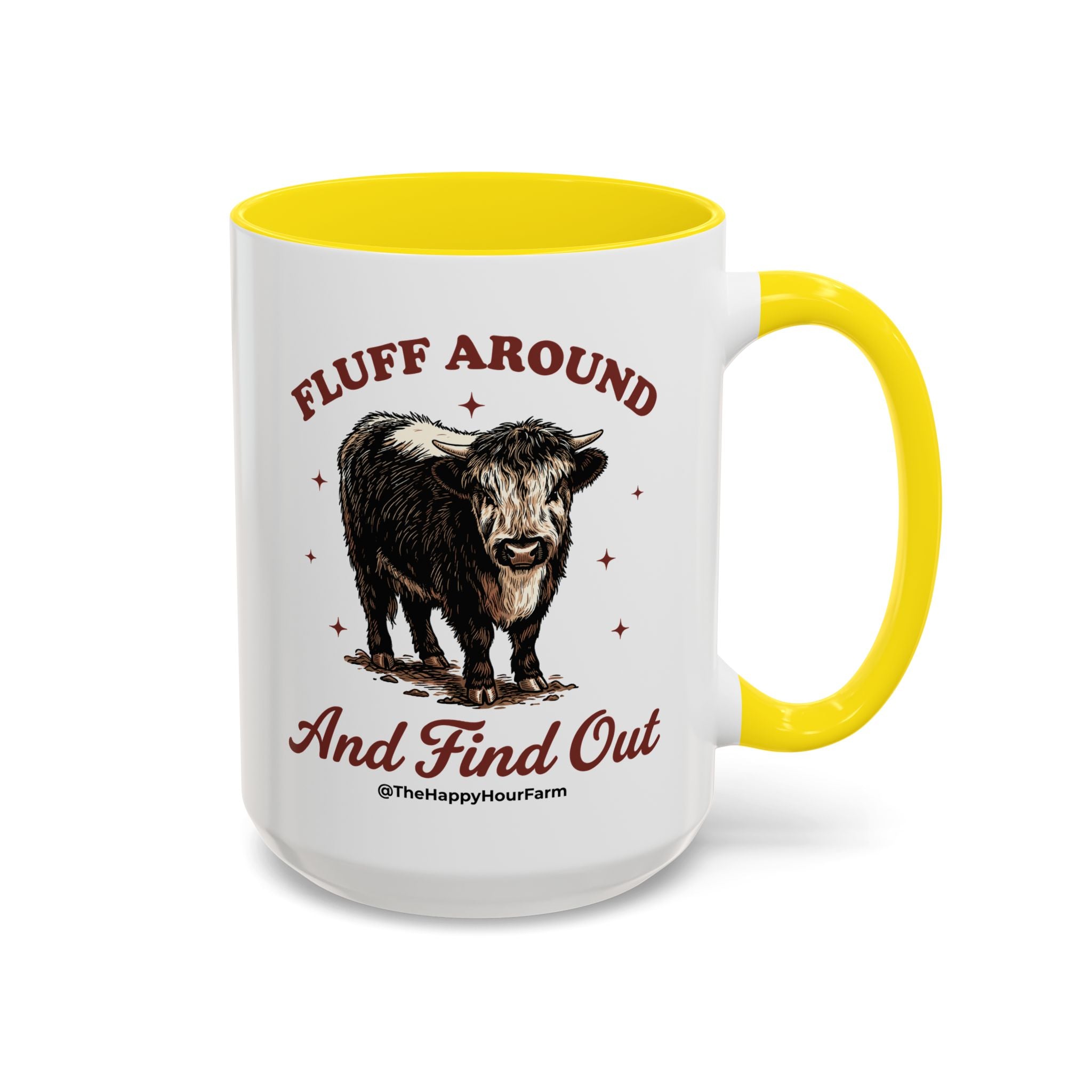 Fluff Around & Find Out Coffee Mug
