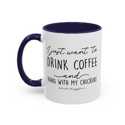 I Just Want to Drink Coffee Mug