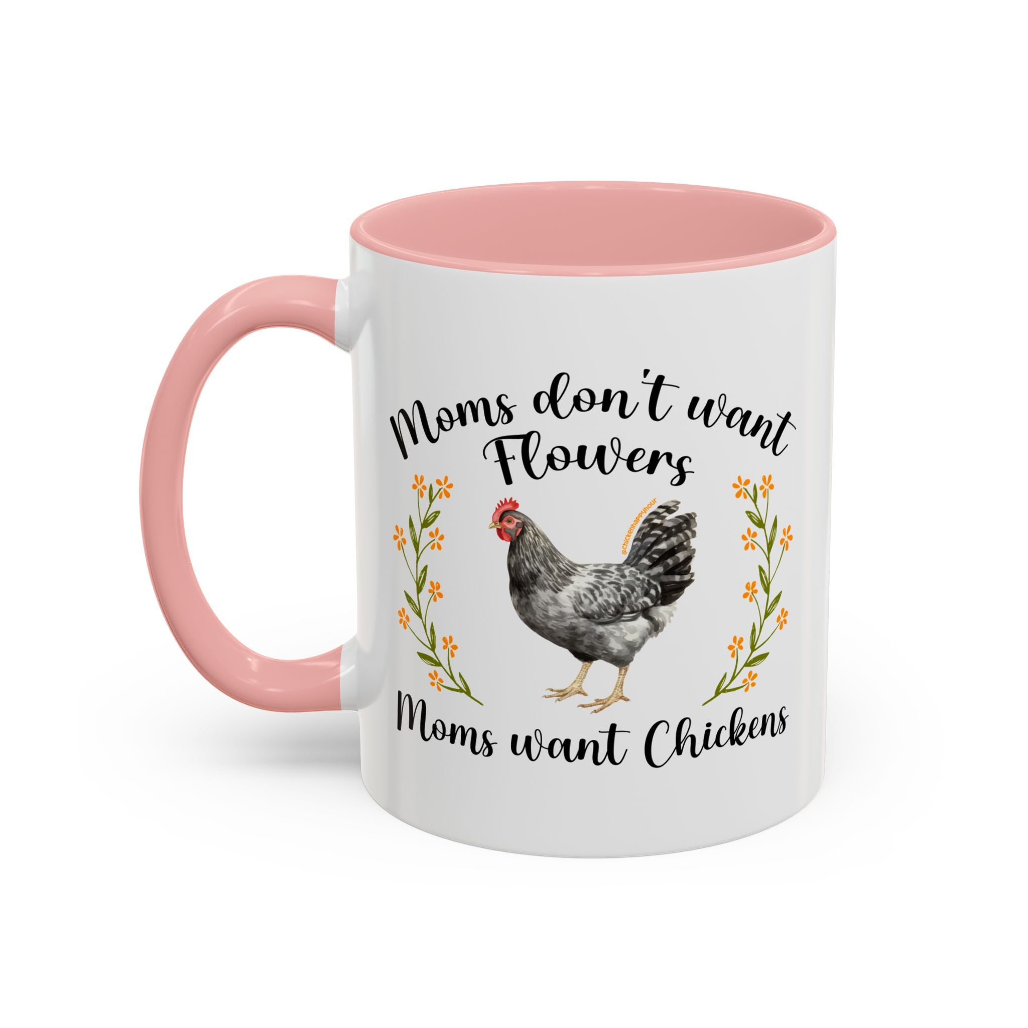 Moms Want Chickens Coffee Mug