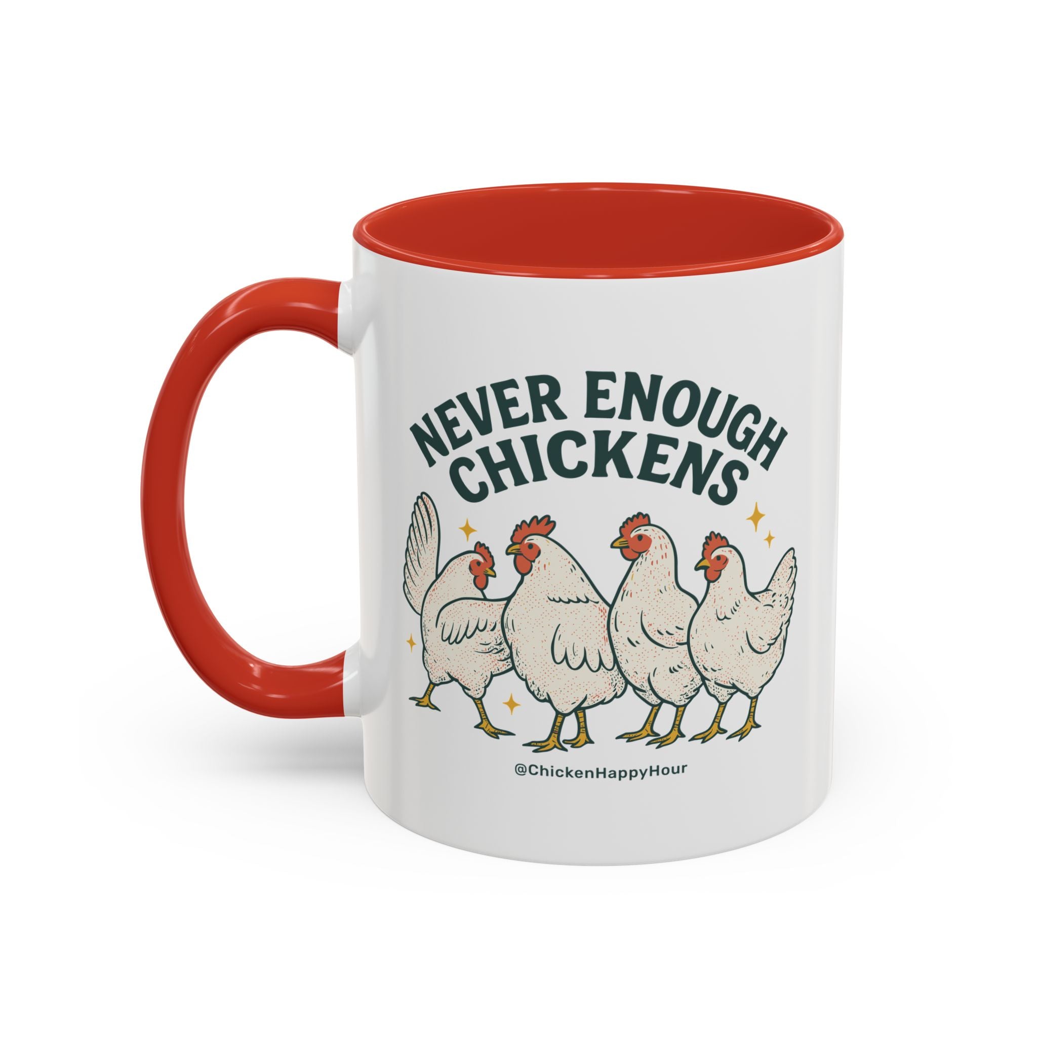 Never Enough Chickens Coffee Mug