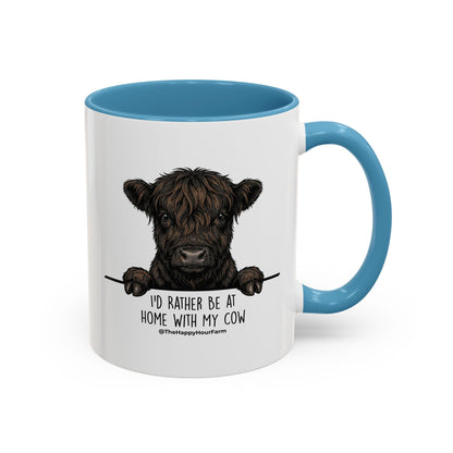 I'd Rather Be at Home With My Cow Coffee Mug