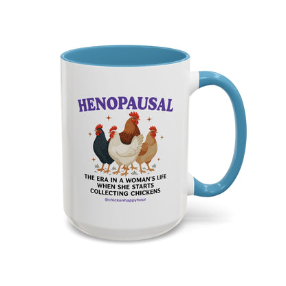 Henopausal Coffee Mug