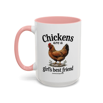 Chickens Are A Girl’s Best Friend Coffee Mug