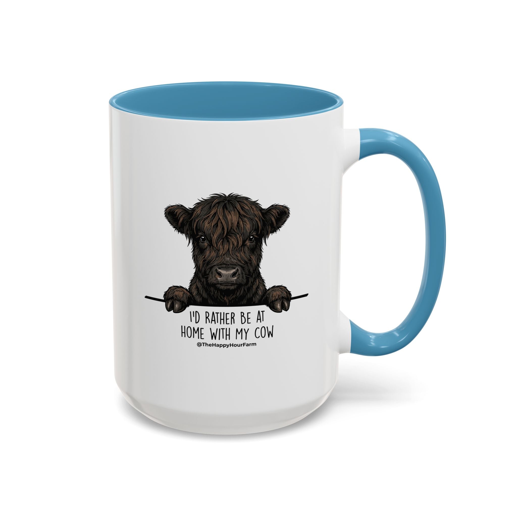 I'd Rather Be at Home With My Cow Coffee Mug