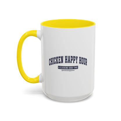 Chicken Happy Hour A Clucking Good Time Coffee Mug