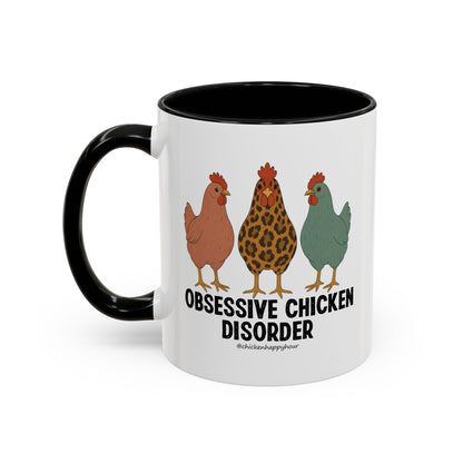 Obsessive Chicken Disorder Coffee Mug