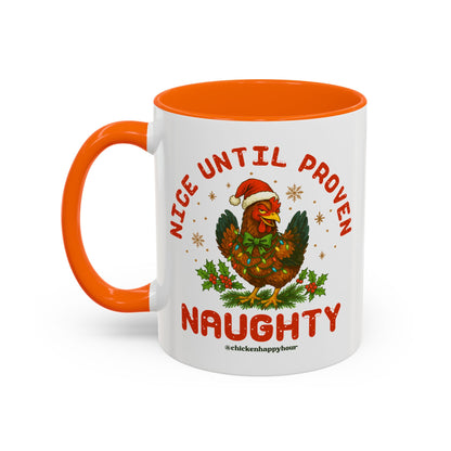 Nice Until Proven Naughty Coffee Mug