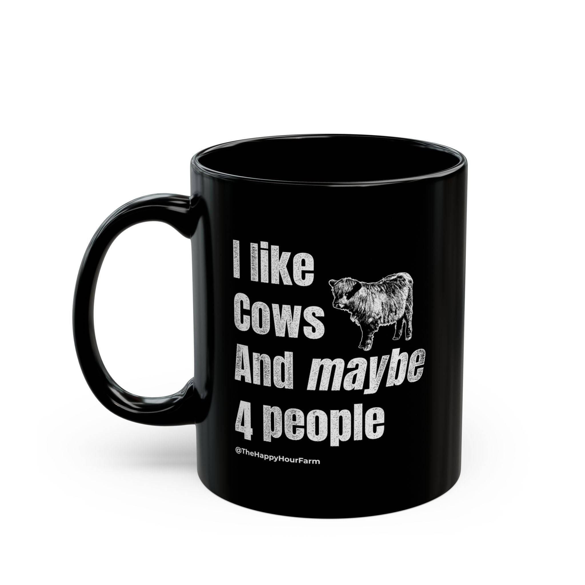 I Like Cows and Maybe 4 People Coffee Mug