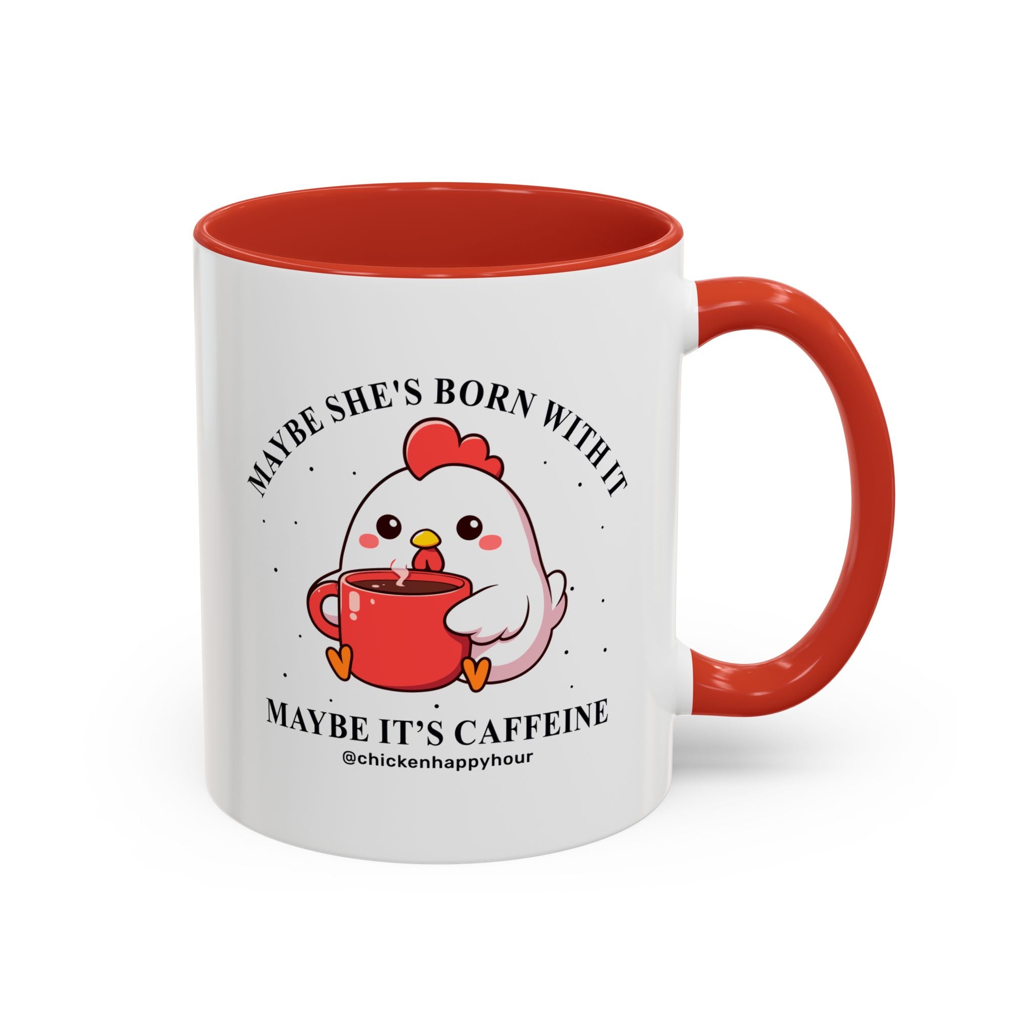 Maybe It's Caffeine Coffee Mug